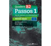 Passos 1. Quadern B2 (2024) Curs de català per a no catalanoparlants