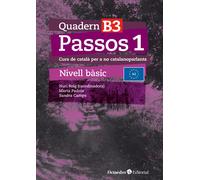 Passos 1.Quadern B3 (2024). Curs de català per a no catalanoparlants