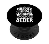 Passover Mom Runs This Seder Best Cooking Lover Mama Humor PopSockets PopGrip Adhesivo
