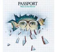 Passport - Man in the Mirror