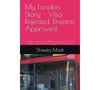 Passport, Panic & Pure Magic: My London Story: An Indian woman’s unforgettable journey from Jodhpur to London - filled with dreams, laughter, and a little chaos.