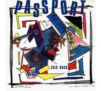 Passport - Passport: Talk Back