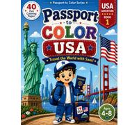 Passport to Color: USA: Travel the World with Sam | 40 Fun Coloring Pages for Kids Ages 4-8