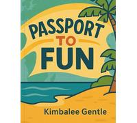 Passport to Fun