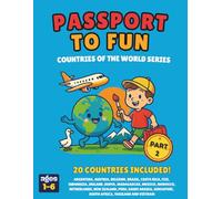 Passport to Fun: Countries of the World (Part 2)