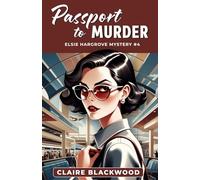 Passport to Murder (Elsie Hargrove Mysteries)
