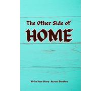 PASSPORT TO MY DREAMS | THE OTHER SIDE OF HOME: A Guided Travel & Life Vision Journal for Dreamers, Explorers, and Students Abroad - 4-Month Goal & Memory Tracker