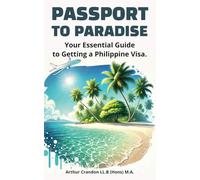 Passport to Paradise: Your Essential Guide to Getting a Philippine Visa."