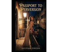 Passport to Perversion: The Golden Leash
