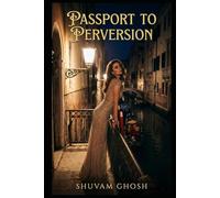 Passport to Perversion: The Golden Leash