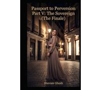 Passport to Perversion: The Sovereign