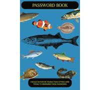 Password Book: I Would Rather Be Fishing than Remembering These Passwords: Password Book: Fishing Themed Password Book log/Pocket password organizer, ... password book Large 6 x 9 inch password book