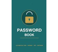 Password Book: Keep All Your Logins Safe in One Place - An Alphabetical Internet Address & Password Organizer with Tabs