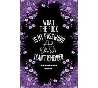 Password Book: Large Print Password Keeper with Humorous Quotes - Amusing Token for Women, Seniors, Mom, Nana & Grandma | 100 Pages, A5 Size - Ideal for Holidays & Special Occasions
