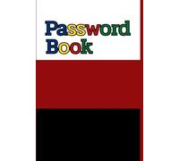 Password Book | Red Spine & Multicolor Title | A-Z Tabs | 6x9: Website, Username, Password & Note Log | White-Red-Black Cover
