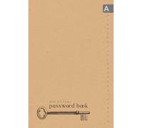 Password Book with A-Z Index: 6x9 Login Account Organizer with Alphabetical Labels | Large Print | Ancient Key Design Brown