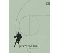 Password Book with A-Z Index: 8.5 x 11 Big Login Account Organizer Organizer with Alphabetical Labels | Large Print | Playing Basketball Silhouette Design Dusty Green