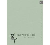 Password Book with A-Z Index: 8x10 Big Login Account Organizer with Alphabetical Labels | Large Print | Swordfish Outline Design Dusty Green