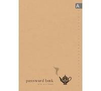 Password Book with A-Z Index: B5 Medium Internet Logbook Organizer with Alphabetical Labels | Large Print | Elegant Teapot Design Brown