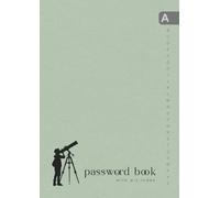 Password Book with A-Z Index: B6 Small Internet Logbook Organizer with Alphabetical Labels | Boy and Telescope Design Dusty Green