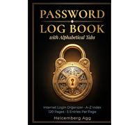 Password Book with Alphabetical Tabs: Internet Login Organizer to Keep Track of Usernames, Passwords, Email Accounts and Security Q&A | 120 Pages | 5 Entries Per Page