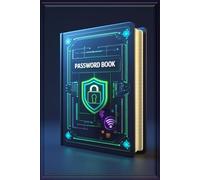 Password Guardian For ALL: The Ultimate Offline Organizer for All Your Logins - Secure, Simple & Hack-Proof (WiFi, Email, Banking, Social Media & More)