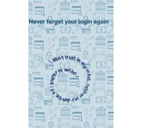 Password Keeper Book Gray: A Simple and Secure Logbook to Keep Track of All Your Online Logins and Passwords - Alphabetical, Contains a special section for Bank information