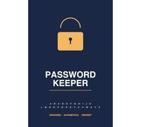 Password Keeper: Discreet Alphabetical Internet Password Logbook for Home & Office | All Your Usernames, Logins & Security Questions in One Safe Place
