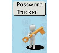 Password Keeper Log Book: Never Forget a Password Again!