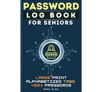 Password Keeper record book for Seniors: Large Print Organizer with Alphabetical Tabs and Snarky Quotes: An Easy-to-Use Logbook for 400+ Websites, ... Seniors, Grandparents, and Elderly Loved Ones