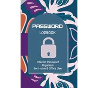 Password Logbook: A Discreet and Stylish Offline Password Organizer | Track Website, Username, Password, Email & Notes | For Home, Office & Personal Security