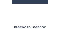 Password Logbook: A Simple and Modern Internet Password Organizer (Minimal Edition)
