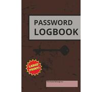 Password Logbook: Compact, Easy-to-Use Password Notebook for Managing All Your Online Accounts | Stay Organized and Never Lose a Password Again with This Handy Internet Login Notebook - Grey Edition