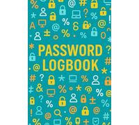Password Logbook: Secure and Easy-to-Use Logbook to Store Your Usernames, Passwords, and Notes - 100 Pages, A-Z Alphabetical Tabs