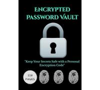 Password Logbook with Personal Cipher | Secure & Easy Password Organizer for Offline Use: Encrypt your passwords your way - Includes cipher creation pages, 110 entries, and privacy-first layout