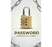 Password Organizer Book - Master Password Tracker with Tabs: Password Keeper and Security Logbook for Computer and Online Accounts