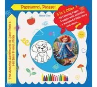 Password, Please! (The Amazing Adventures of Zolly Pony and His Best Friend, Molly)