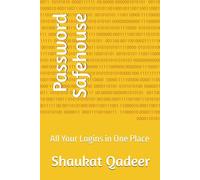 Password Safehouse: All Your Logins in One Place