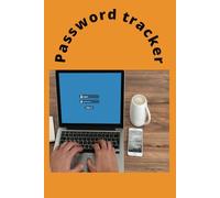 Password tracker: A password tracker useful for tracking of all passwords which were written