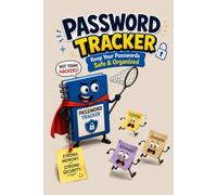 Password Tracker (Disguised Cover): Keep Your Passwords Safe & Organized: A Discreet Logbook for Those Who Forget Their Logins