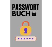 Passwort Buch: Ich Habe das Passwort Wieder Vergessen