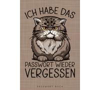 Passwort Buch: Ich Habe das Passwort Wieder Vergessen | Die perfekte Übersicht für deine Passwörter | A5 | Organizer | Deutsch