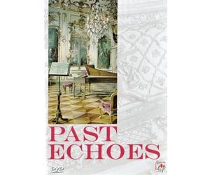 Past Echoes - Renaissance And Baroque Music [Reino Unido] [DVD]