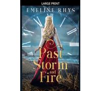 Past Storm and Fire: A Viking Timeslip Romance