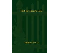 Past the Narrow Gate (Green)