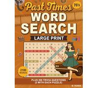 Past Times 70's Word Search and Trivia: Celebrate the events that shaped the 70's - Relaxing Large Print Word Find for Adults and Seniors (Past Times Word Search Series)