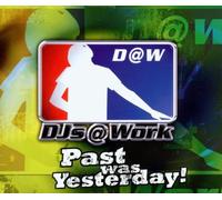 Past Was Yesterday