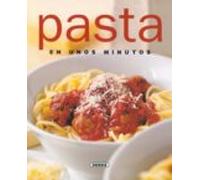 Pasta En Unos Minutos (el Rincon Del Paladar)