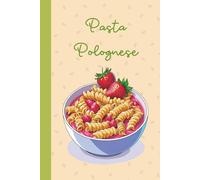 Pasta Polognese: A Funny Lined Notebook for Tennis Fans & Champions | The Perfect Novelty Gift for Polish Food Lovers | Inspired by the Viral Strawberry Pasta Trend