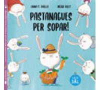 Pastanagues per sopar!